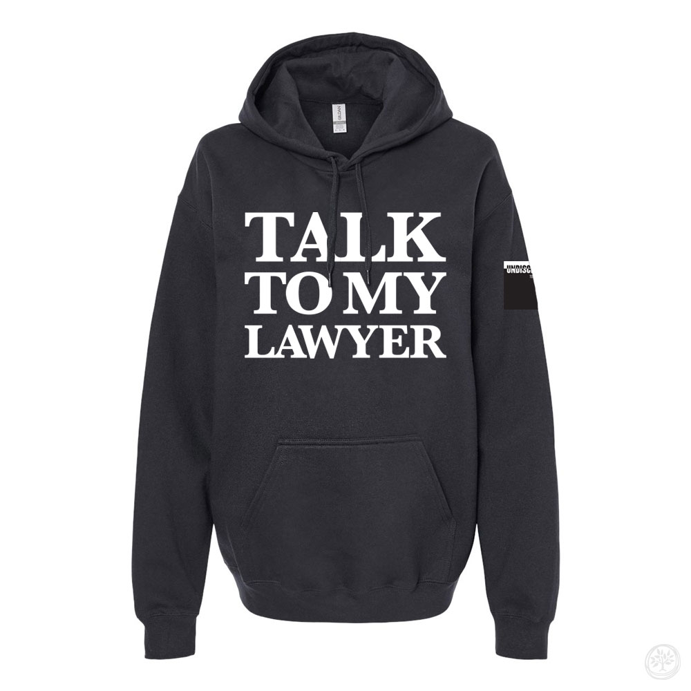 Talk to my Lawyer – Gildan Softstyle Hoodie